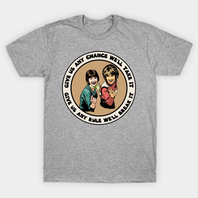 Laverne and Shirley T-Shirt by Slightly Unhinged